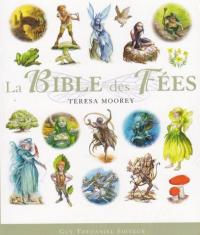 Broché: 22€ LA BIBLE DES FEES 