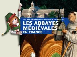 Les abbayes médiévales en France (Broché)14,90 €