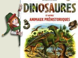 Dinosaures et animaux préhistoriques 