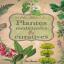  Atlas illustré des plantes médicinales et curatives