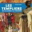 Les Templiers - De la gloire à la tragédie Broché 14,90 €