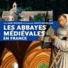 Les abbayes médiévales en France (Broché)14,90 €