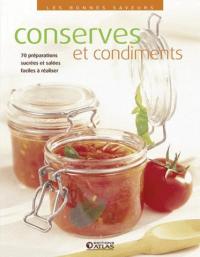 Conserves et condiments(les bonnes saveurs)