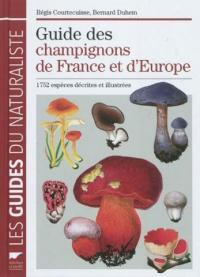 Guide des champignons de France et d'Europe (Courtecuisse)