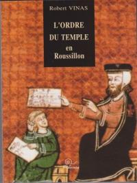 L'ordre du temple en Roussillon